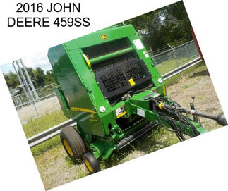 2016 JOHN DEERE 459SS