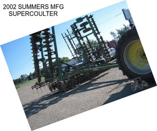 2002 SUMMERS MFG SUPERCOULTER