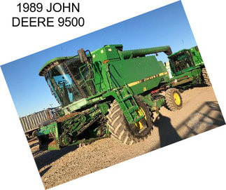 1989 JOHN DEERE 9500