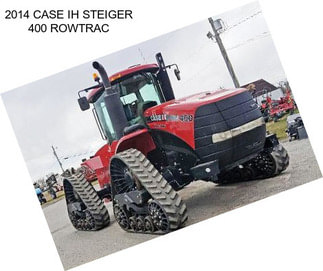 2014 CASE IH STEIGER 400 ROWTRAC