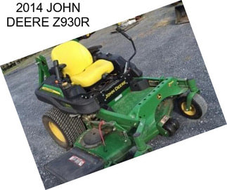 2014 JOHN DEERE Z930R