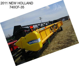 2011 NEW HOLLAND 740CF-35