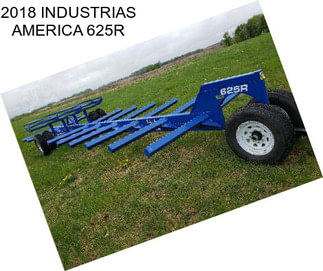 2018 INDUSTRIAS AMERICA 625R