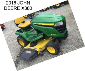 2016 JOHN DEERE X380