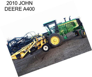 2010 JOHN DEERE A400