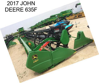 2017 JOHN DEERE 635F