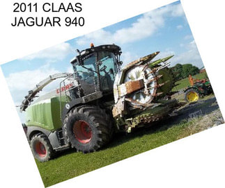 2011 CLAAS JAGUAR 940