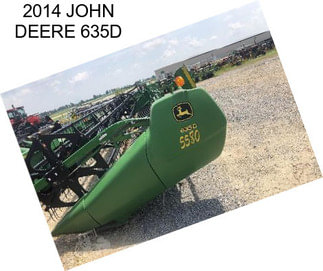 2014 JOHN DEERE 635D