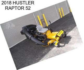 2018 HUSTLER RAPTOR 52