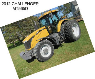 2012 CHALLENGER MT565D