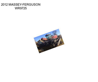 2012 MASSEY-FERGUSON WR9725