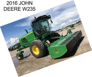 2016 JOHN DEERE W235