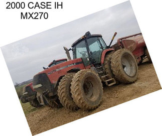 2000 CASE IH MX270