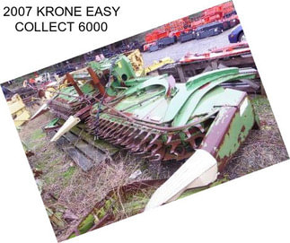 2007 KRONE EASY COLLECT 6000