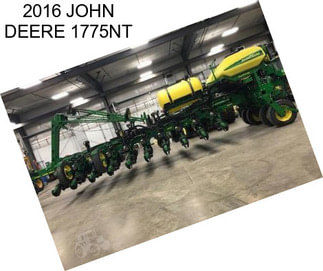 2016 JOHN DEERE 1775NT