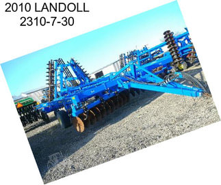2010 LANDOLL 2310-7-30