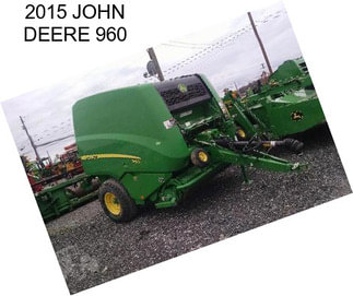 2015 JOHN DEERE 960
