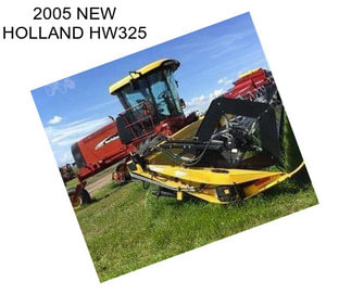 2005 NEW HOLLAND HW325