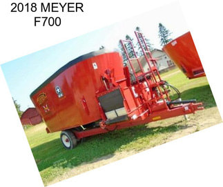 2018 MEYER F700