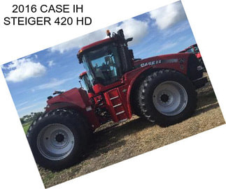 2016 CASE IH STEIGER 420 HD