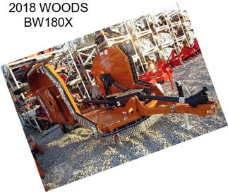 2018 WOODS BW180X