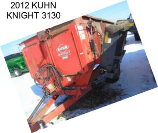 2012 KUHN KNIGHT 3130