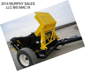 2014 MURPHY SALES LLC BIG MAC III