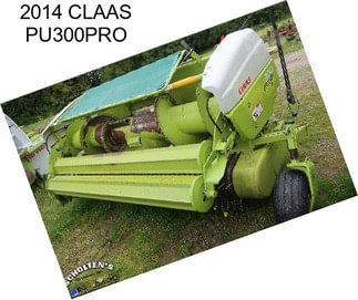 2014 CLAAS PU300PRO