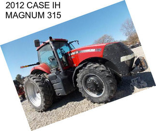 2012 CASE IH MAGNUM 315