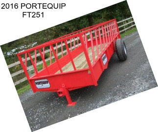 2016 PORTEQUIP FT251