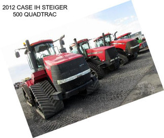 2012 CASE IH STEIGER 500 QUADTRAC