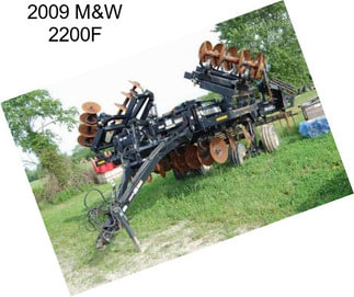 2009 M&W 2200F