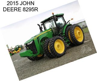 2015 JOHN DEERE 8295R