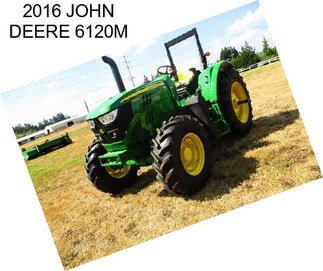 2016 JOHN DEERE 6120M