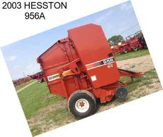 2003 HESSTON 956A