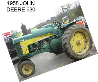 1958 JOHN DEERE 630