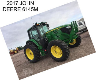 2017 JOHN DEERE 6145M