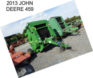 2013 JOHN DEERE 459