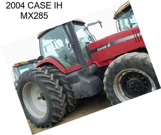 2004 CASE IH MX285