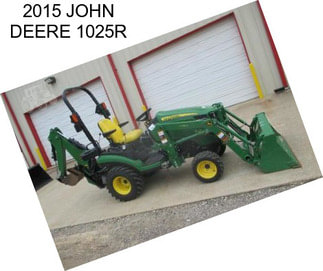 2015 JOHN DEERE 1025R