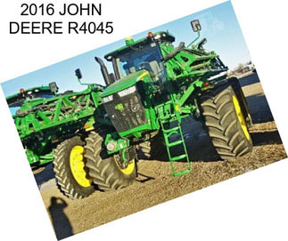 2016 JOHN DEERE R4045