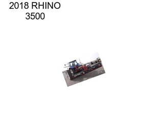 2018 RHINO 3500