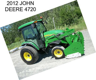 2012 JOHN DEERE 4720