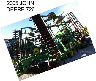 2005 JOHN DEERE 726