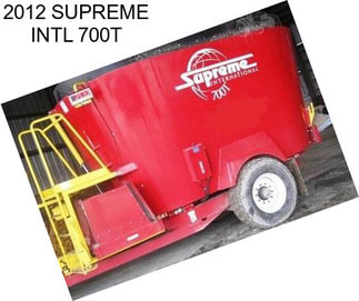 2012 SUPREME INTL 700T