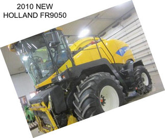 2010 NEW HOLLAND FR9050