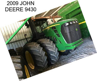 2009 JOHN DEERE 9430