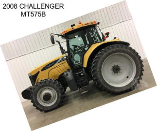 2008 CHALLENGER MT575B