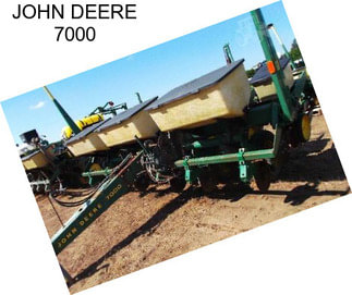 JOHN DEERE 7000