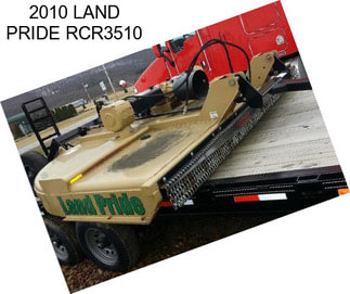 2010 LAND PRIDE RCR3510